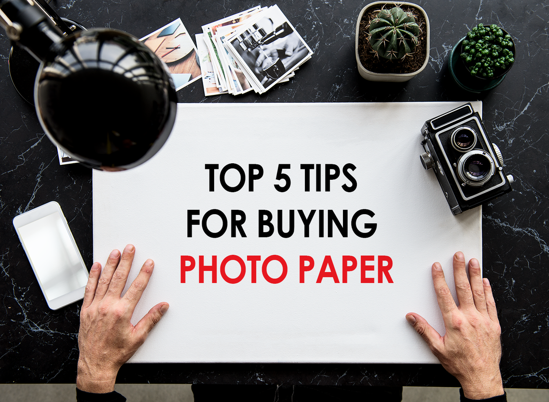 Top 5 Tips for Buying Photo Paper